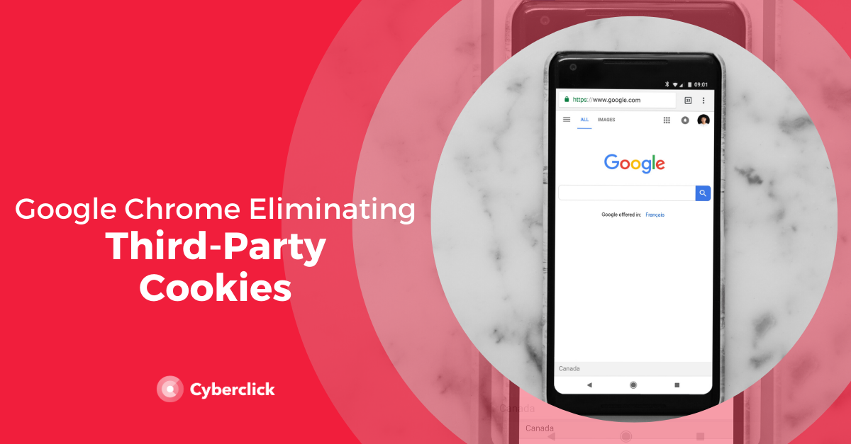 Google Chrome Will Eliminate ThirdParty Cookies in 2 Years